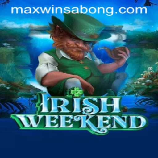 Exploring IrishWeekend: Dive into the Exciting World of Maxwin Strategies